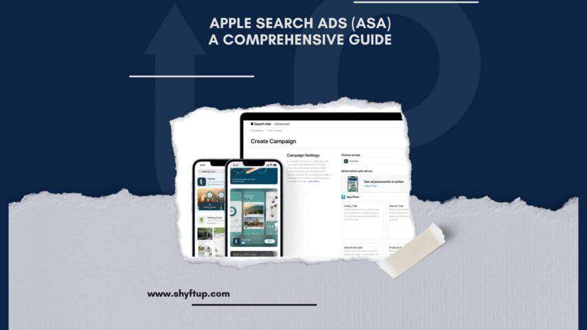 Apple Search Ads (ASA) – A Comprehensive Guide