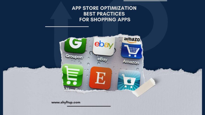 App Store Optimization Best Practices For Shopping Apps