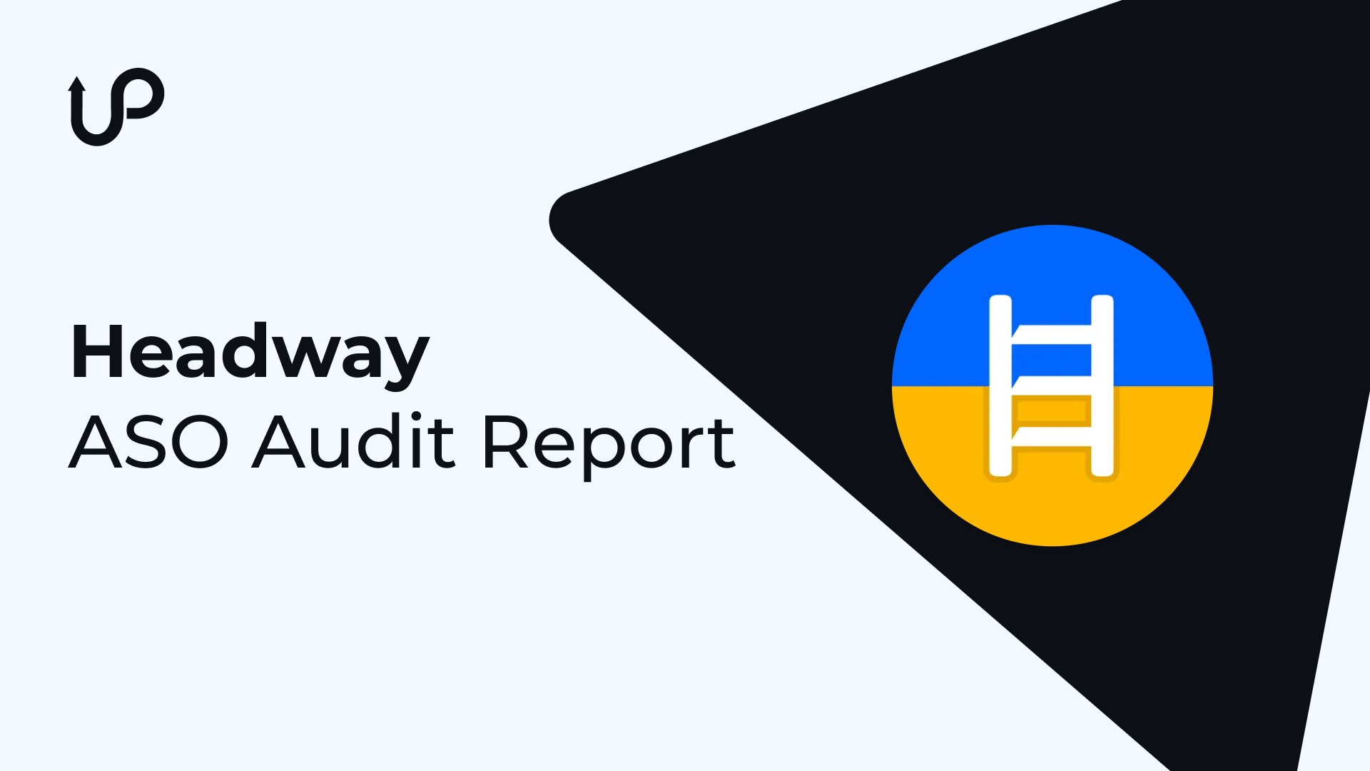 Headway ASO Audit Report - ShyftUp