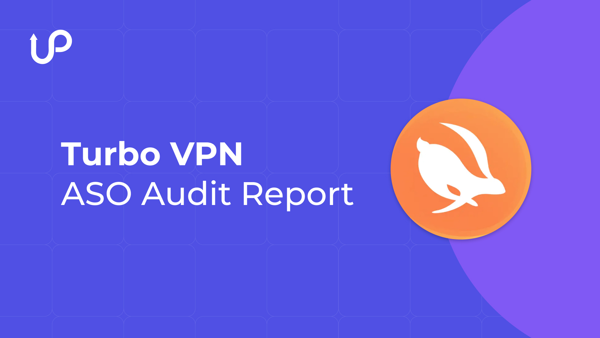 Turbo VPN ASO Audit Report - ShyftUp