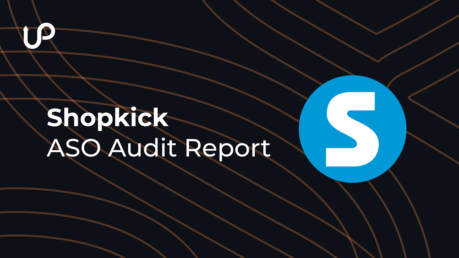 Shopkick ASO Audit Report - ShyftUp